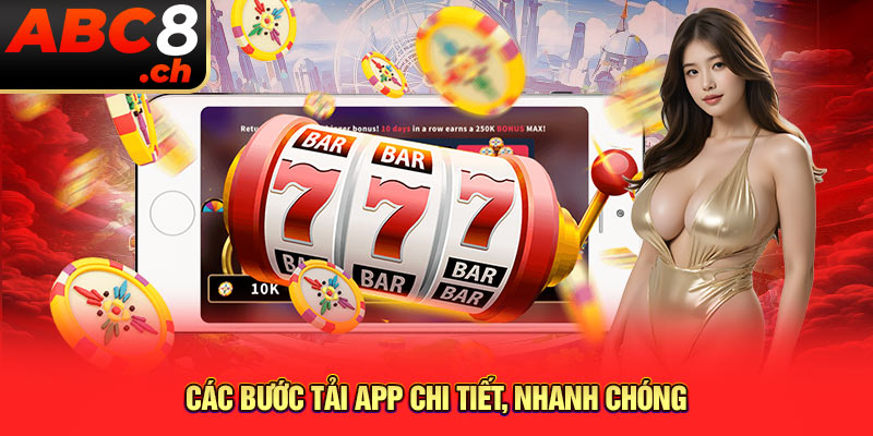 Các bước tải app ABC8 chi tiết, nhanh chóng