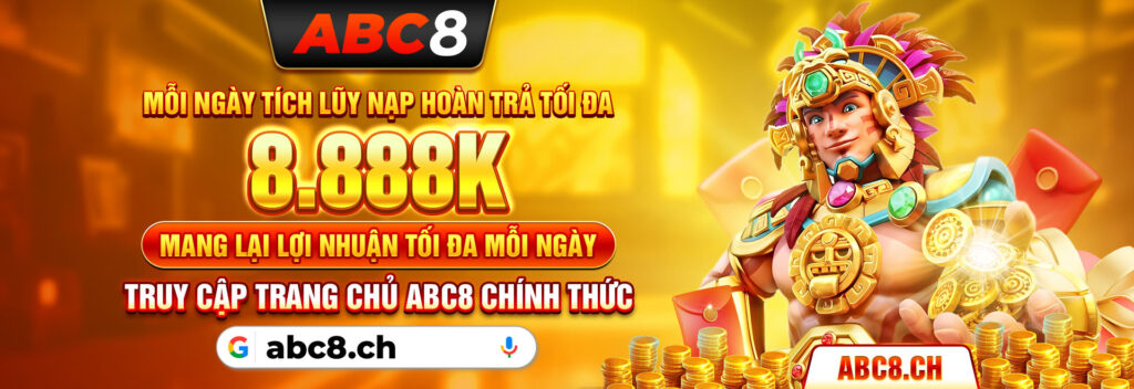 moi-ngay-tich-luy-nap-hoan-tra-toi-da-8888k-mang-lai-loi-nhuan-toi-da-moi-ngay