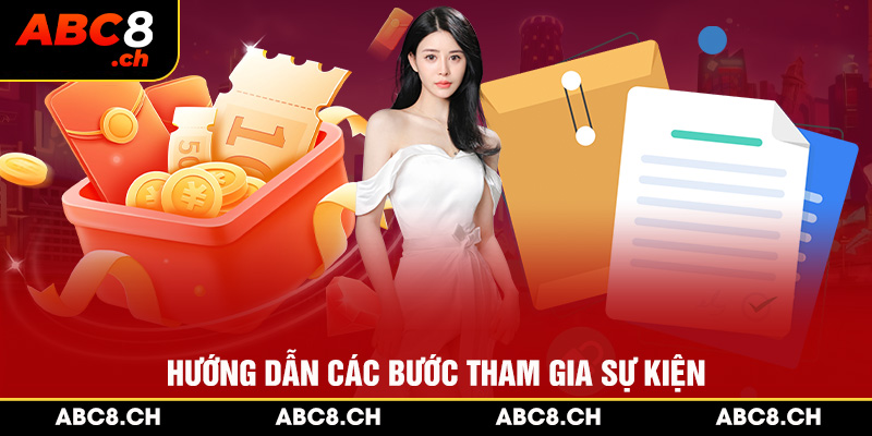 Hướng dẫn các bước tham gia sự kiện